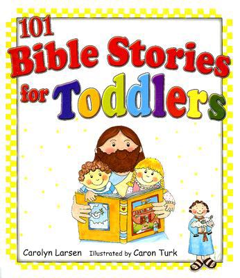 101 Bible Stories for Toddlers | Book Covers | Cover Century | Over 1. ...