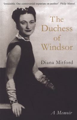 The Duchess of Windsor Diana Mosley Mosley Diana | Book Covers | Cover ...