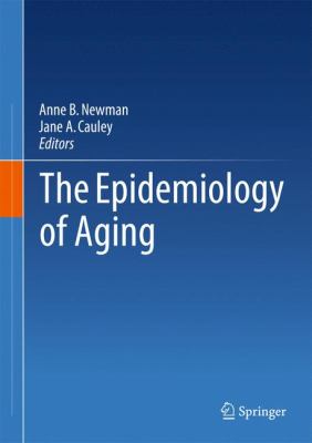 The Epidemiology Of Aging Newman Anne B | Book Covers | Cover Century ...