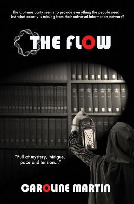 The Flow Martin Caroline J | Book Covers | Cover Century | Over 1.000. ...