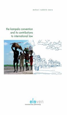 The Kampala Convention And Its Contributions To International Law ...