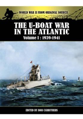 The U Boat War in the Atlantic Vol 1 1939 1941 | Book Covers | Cover ...